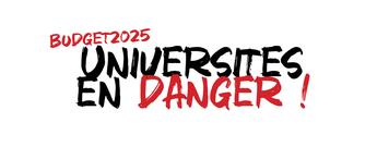 Budget 2025 : universités en danger ! Budget 2025 : universités en danger !
