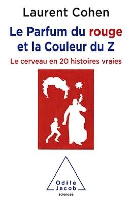 Le Parfum du rouge et la Couleur du Z Le Parfum du rouge et la Couleur du Z