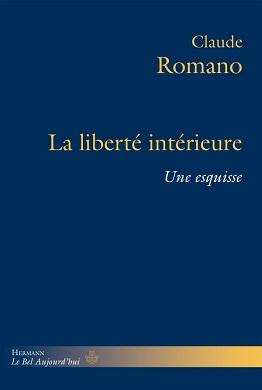 La Liberté intérieure La Liberté intérieure