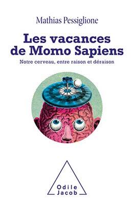 Les vacances de Momo Sapiens Les vacances de Momo Sapiens