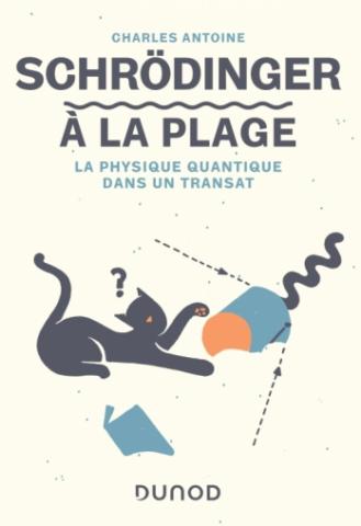 Schrödinger à la plage - Schrödinger à la plage -