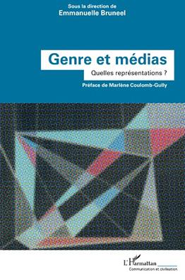 Genre et médias Genre et médias