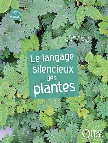 Le langage silencieux des plantes, Sorbonne Université