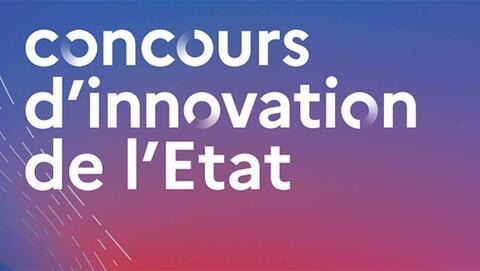Concours d'innovation de l'État Concours d'innovation de l'État